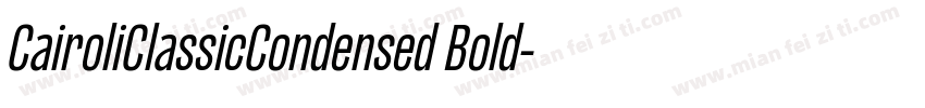 CairoliClassicCondensed Bold字体转换